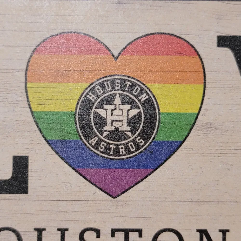 Houston Astros Love Pride Wooden Sign 6